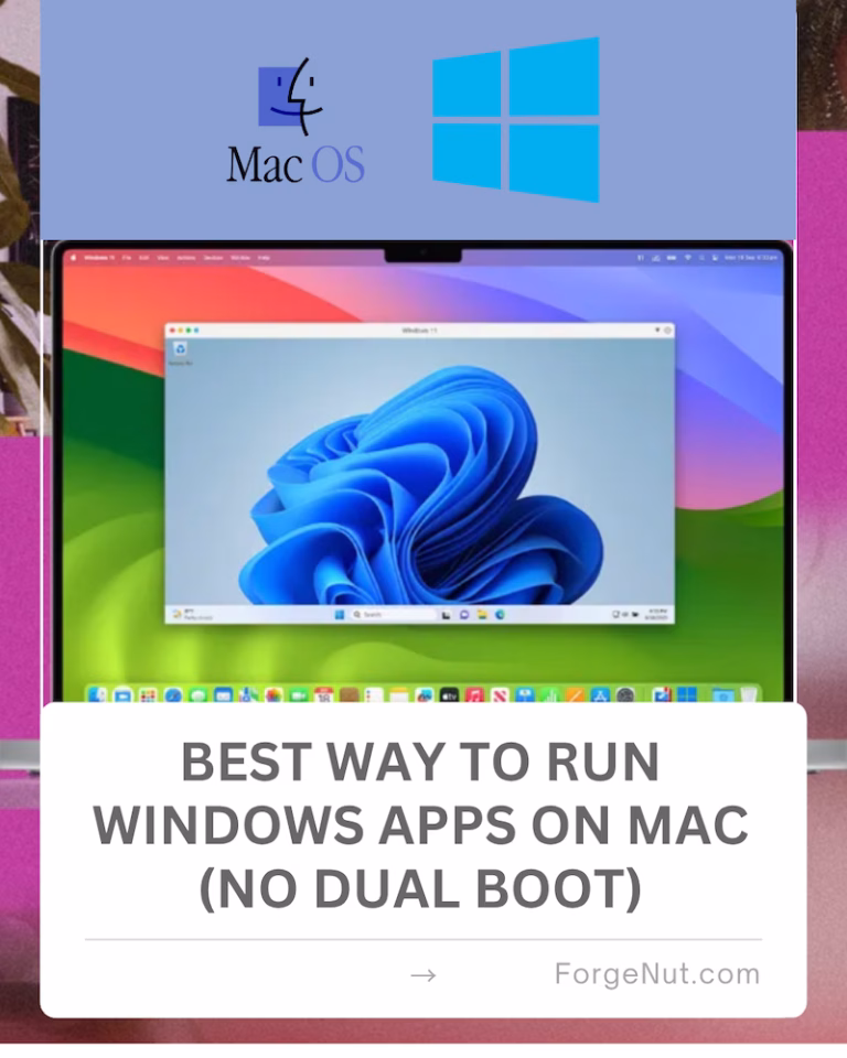 Best Way to Run Windows Apps on Mac (No Dual Boot)