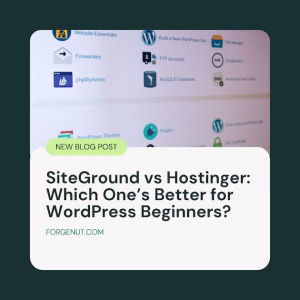SiteGround vs Hostinger for WordPress Beginners