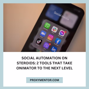 Social Automation on Steroids- 2 Tools That Take ONIMATOR to the Next Level